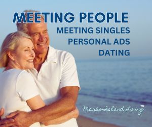 Personal Ads dating services Meeting People on Marco Island Florida